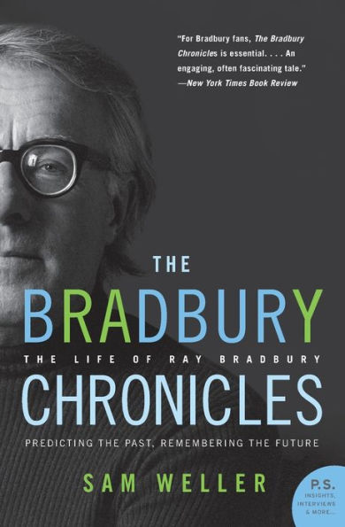 The Bradbury Chronicles: Life of Ray