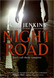 Title: Night Road, Author: A. M. Jenkins