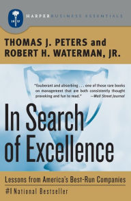 Title: In Search of Excellence: Lessons from America's Best-Run Companies, Author: Thomas J. Peters