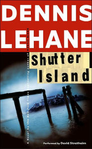 Title: Shutter Island, Author: Dennis Lehane