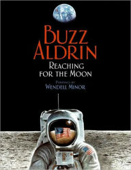 Title: Reaching for the Moon, Author: Buzz Aldrin