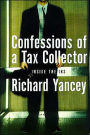 Confessions of a Tax Collector: One Man's Tour of Duty inside the IRS