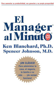 Title: El Manager al Minuto (The One Minute Manager), Author: Ken Blanchard