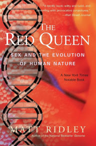 Title: The Red Queen: Sex and the Evolution of Human Nature, Author: Matt Ridley