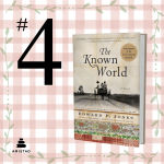 Alternative view 4 of The Known World (Pulitzer Prize Winner)