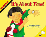 Title: It's about Time! (MathStart 1 Series), Author: Stuart J. Murphy
