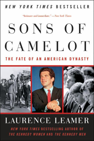 Sons of Camelot: The Fate of an American Dynasty