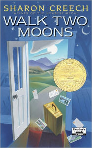 Title: Walk Two Moons, Author: Sharon Creech