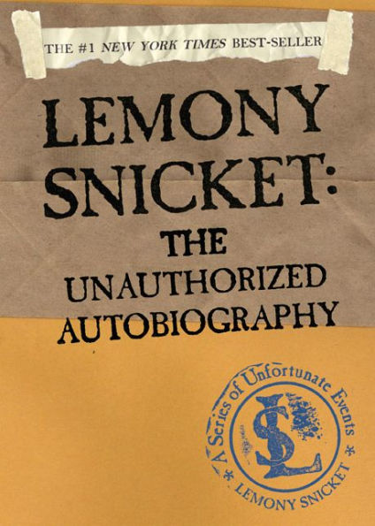 Lemony Snicket: The Unauthorized Autobiography