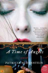 Title: A Time of Angels, Author: Patricia Schonstein