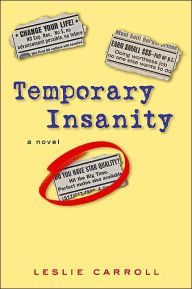 Title: Temporary Insanity, Author: Leslie Carroll