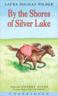 By the Shores of Silver Lake (Little House Series: Classic Stories #5)