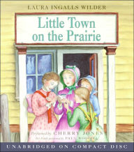 Little Town on the Prairie (Little House Series: Classic Stories #7)