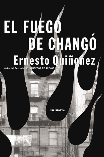El fuego de Chango (Chango's Fire)