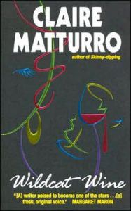 Title: Wildcat Wine, Author: Claire Matturro