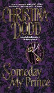 Title: Someday My Prince (Princess Series #2), Author: Christina Dodd