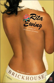 Title: Brickhouse, Author: Rita Ewing