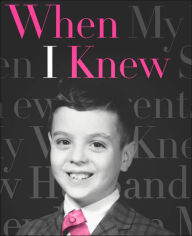 Title: When I Knew, Author: Robert Trachtenberg