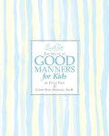 Alternative view 2 of Emily Post's The Guide to Good Manners for Kids