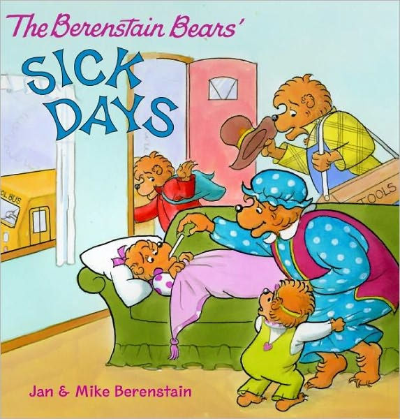 The Berenstain Bears Sick Days by Jan Berenstain, Mike Berenstain ...