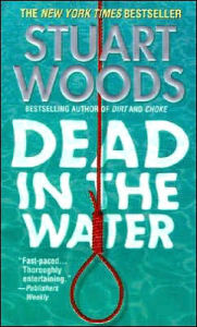 Title: Dead in the Water (Stone Barrington Series #3), Author: Stuart Woods