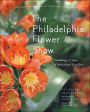 Philadelphia Flower Show: Celebrating 175 Years