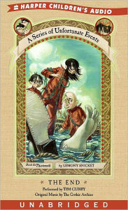 Title: The End: Book the Thirteenth (A Series of Unfortunate Events), Author: Lemony Snicket