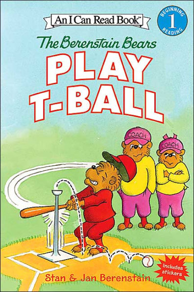 The Berenstain Bears Play T-Ball (I Can Read Book 1 Series)