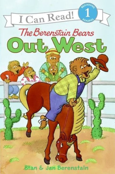 The Berenstain Bears Out West (I Can Read Book 1 Series)