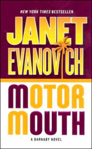 Title: Motor Mouth (Alex Barnaby Series #2), Author: Janet Evanovich