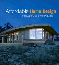 Title: Affordable Home Design: Innovations and Renovations, Author: Martha Torres