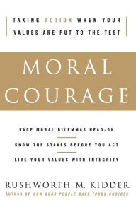 Title: Moral Courage, Author: Owlet Nightjar