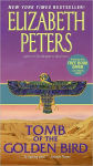 Alternative view 1 of Tomb of the Golden Bird (Amelia Peabody Series #18)