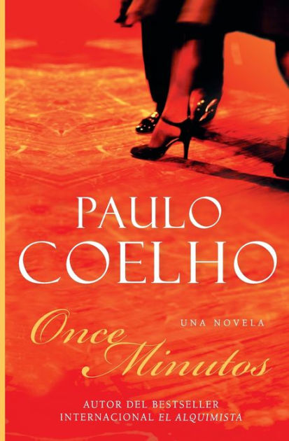 Once minutos (Eleven Minutes) by Paulo Coelho, Paperback | Barnes & Noble®