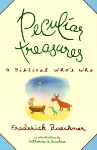Title: Peculiar Treasures, Author: Frederick Buechner