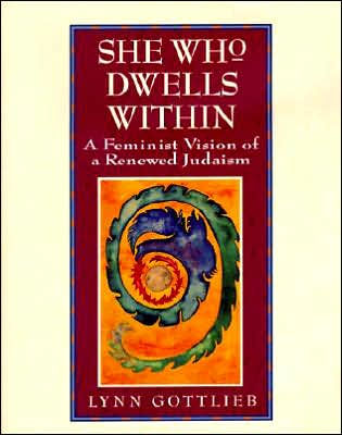 She Who Dwells Within: A Feminist Vision of a Renewed Judaism