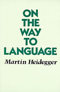 Title: On the Way to Language, Author: Martin Heidegger