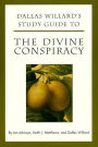 Dallas Willard's Study Guide to The Divine Conspiracy