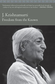 Title: Freedom from the Known, Author: Jiddu Krishnamurti