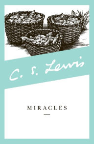 Title: Miracles, Author: C. S. Lewis