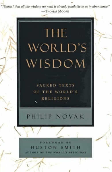 the World's Wisdom: Sacred Texts of Religions