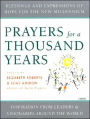 Prayers for a Thousand Years: Blessings and Expressions of Hope for the New Millennium