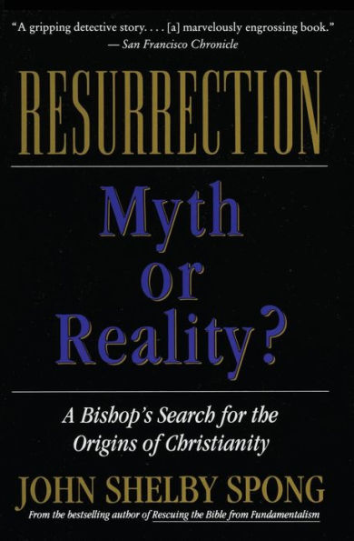 Resurrection: Myth or Reality?