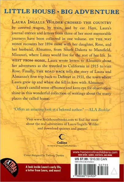 A Little House Traveler: Writings from Laura Ingalls Wilder's Journeys Across America