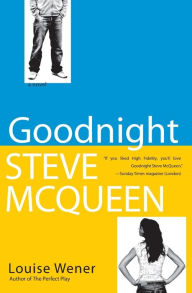 Title: Goodnight Steve McQueen, Author: Louise Wener