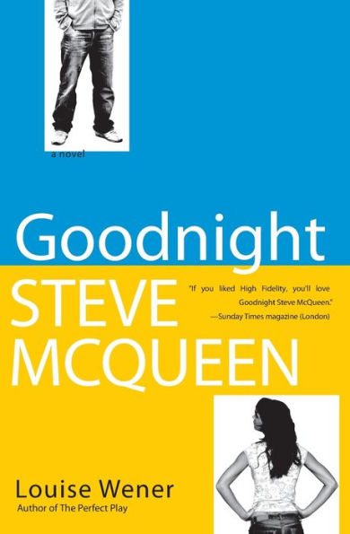 Goodnight Steve McQueen: A Novel