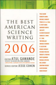 Title: The Best American Science Writing 2006, Author: Atul Gawande