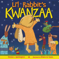 Title: Li'l Rabbit's Kwanzaa: A Kwanzaa Holiday Book for Kids, Author: Donna L. Washington