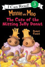 The Case of the Missing Jelly Donut (Minnie and Moo Series)