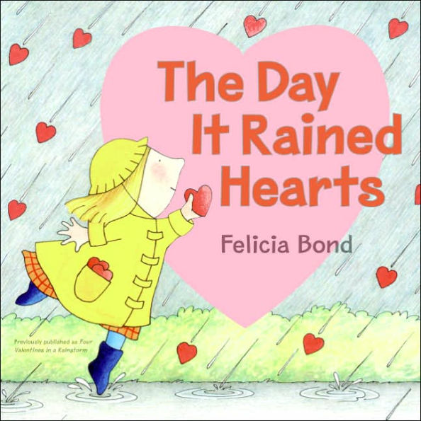 The Day It Rained Hearts